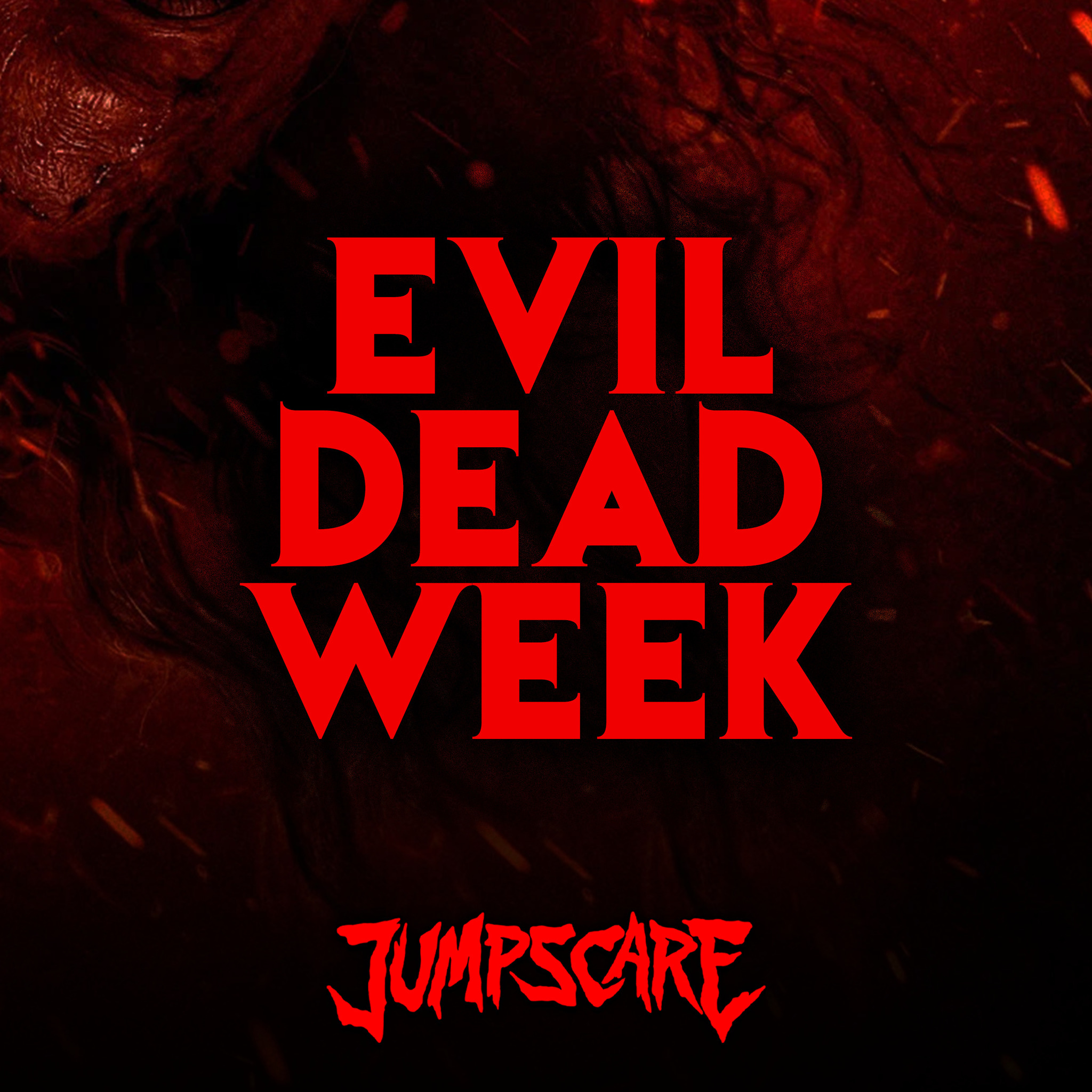 EVIL DEAD WEEK   [ANNONCE]