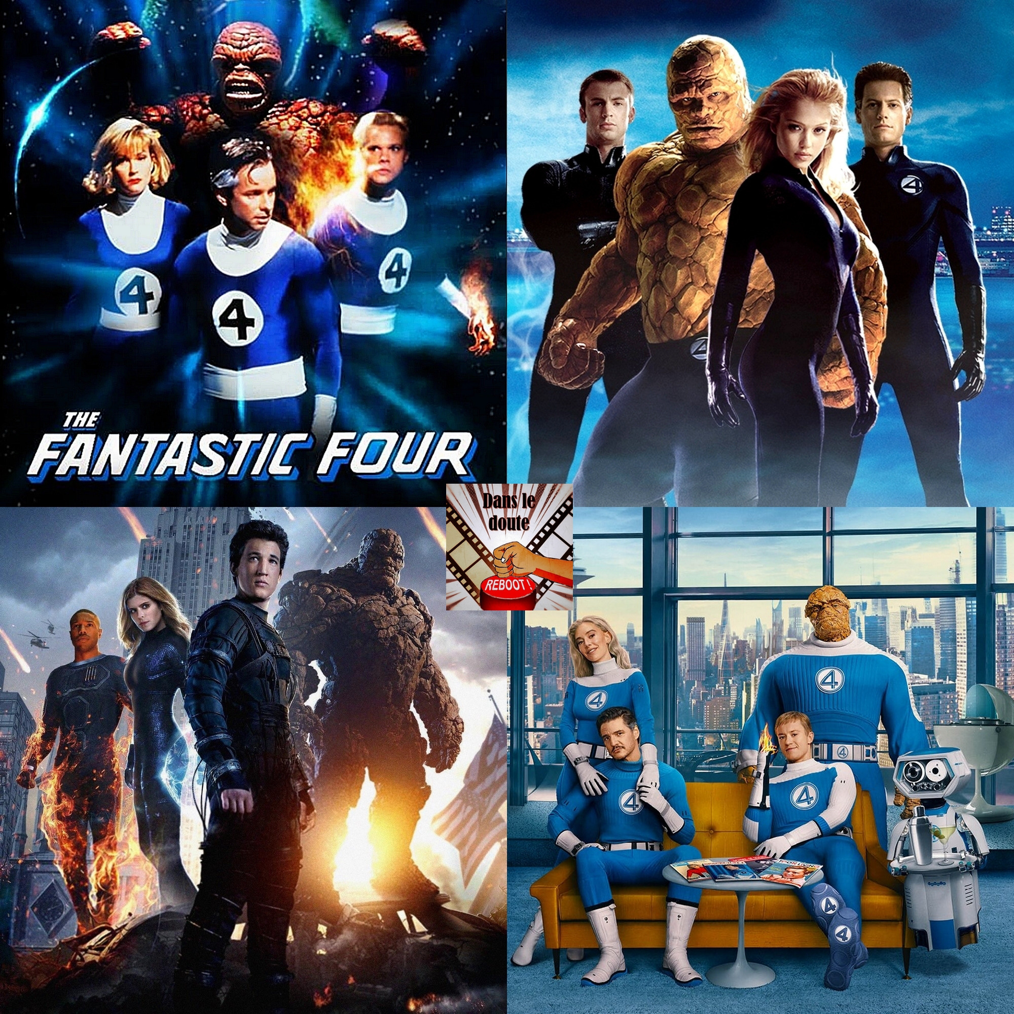 07 - Les 4 Fantastiques (1994, 2005, 2015 et 2025)