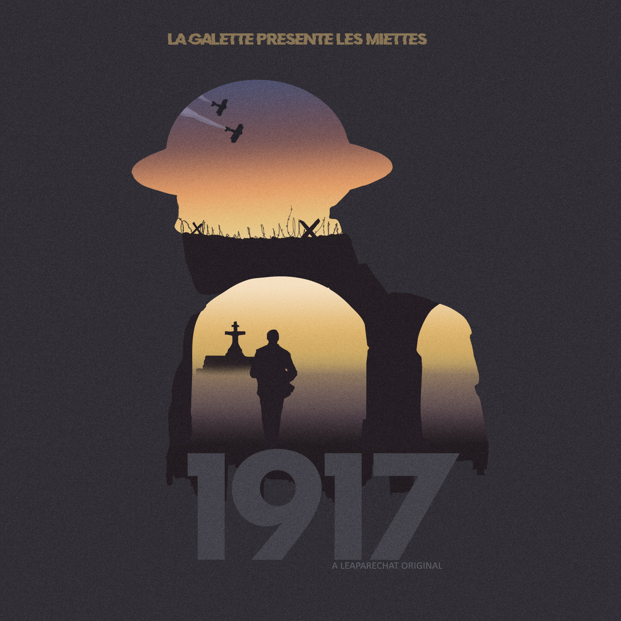 LES MIETTES - EP 7 : 1917