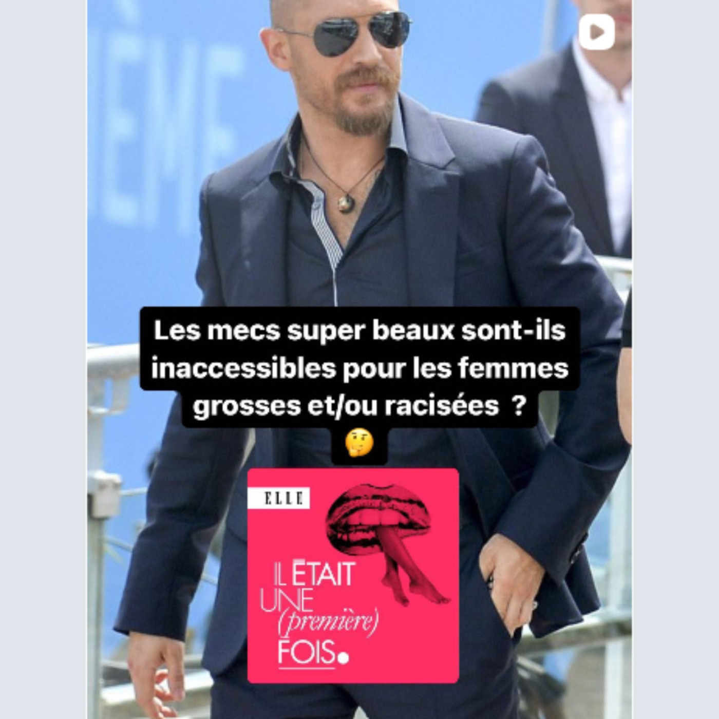 Extrait - le physique, joie de séduire quelqu'un d'inatteignable vs être celle/celui qu'on cache