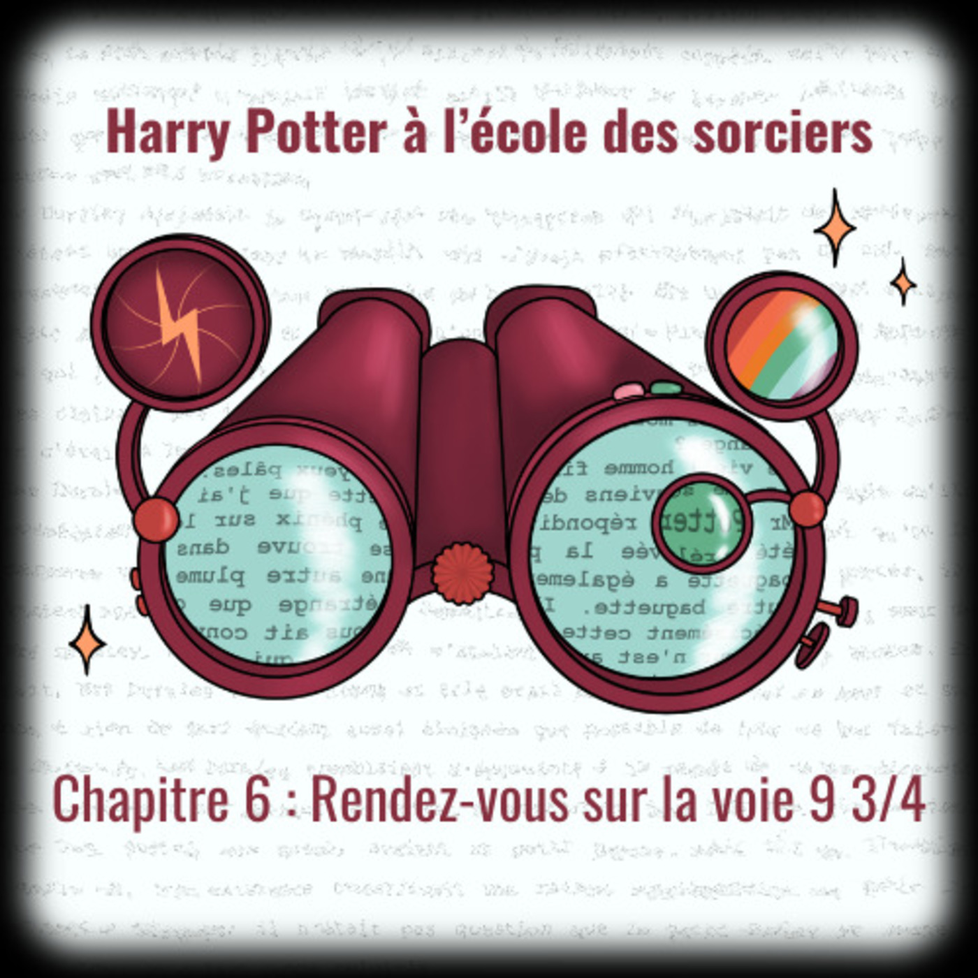 HP1 - Chapitre 6 : Rendez-vous sur la voie 9 3/4