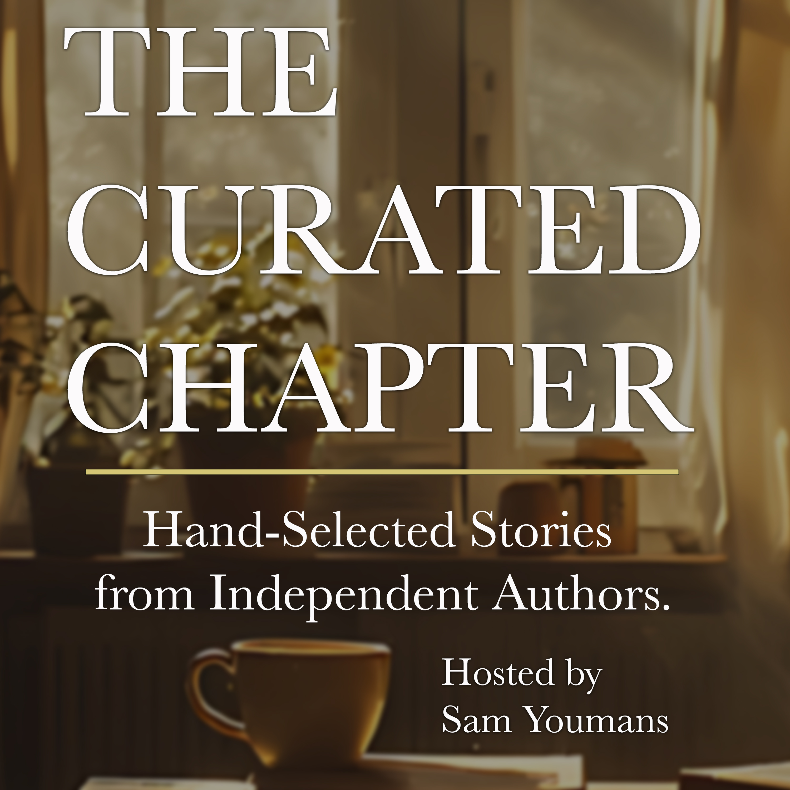 The Curated Chapter with Sam Youmans