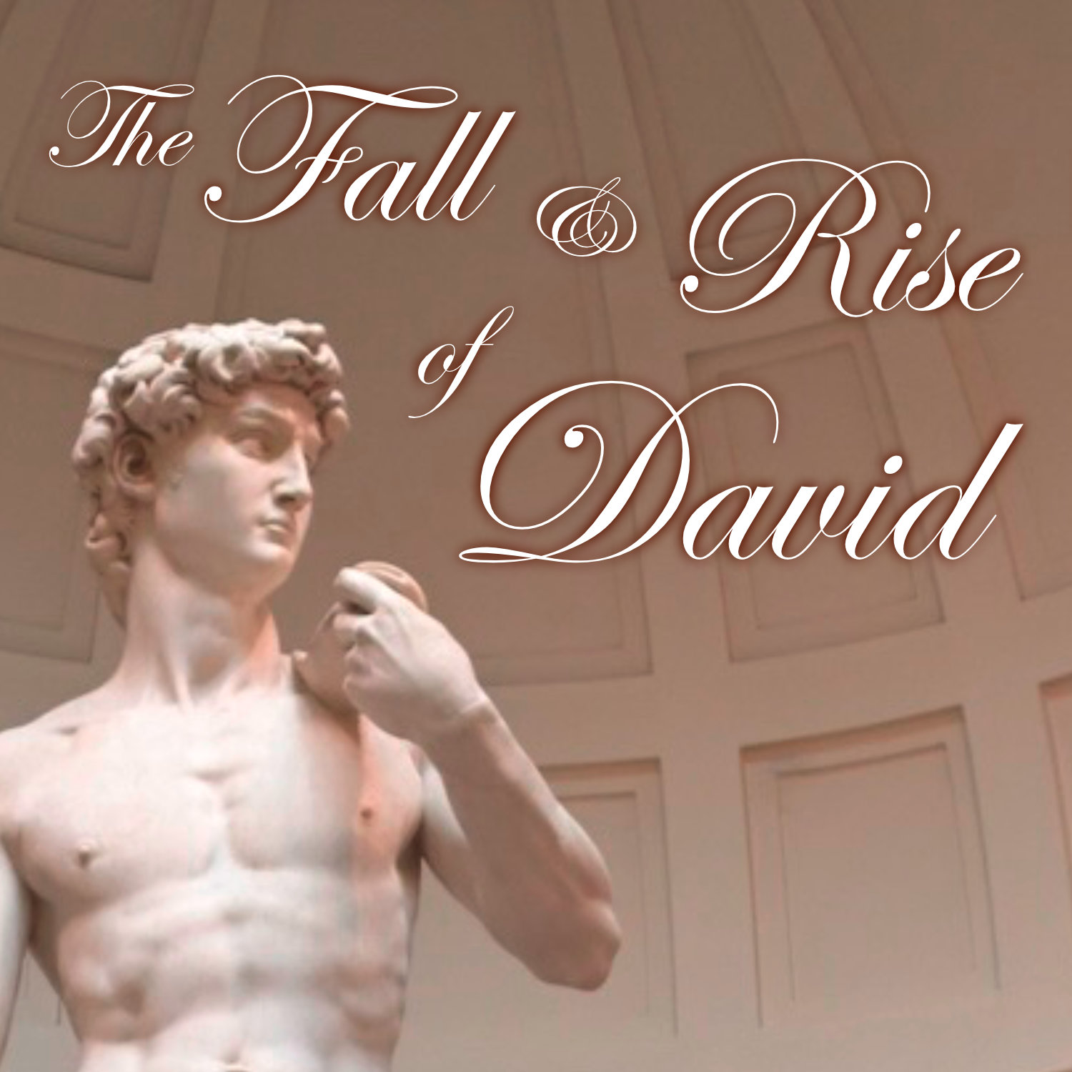 FBC-2621: The Fall and Rise of David (Part 3: “The Deliverance”)
