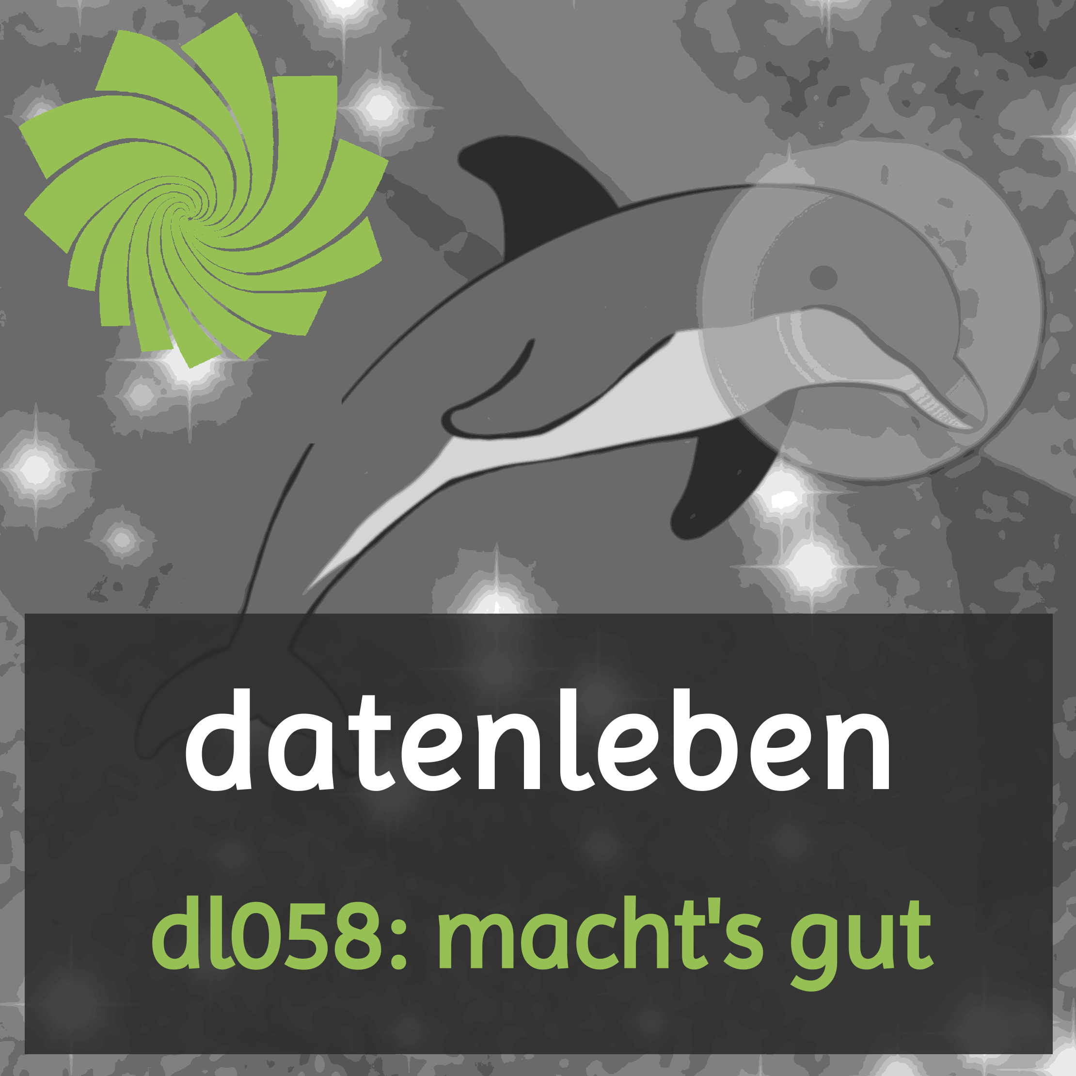 dl058: macht's gut