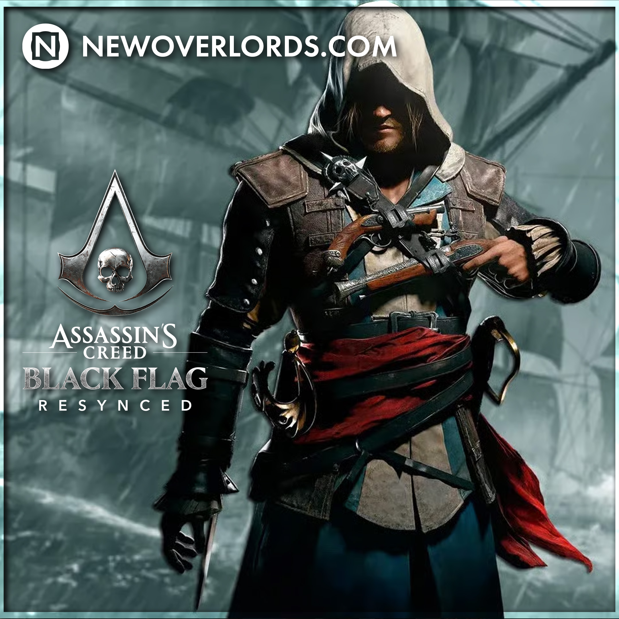Best pirate game? – New Overlords Podcast 615: Assassin’s Creed Black Flag Resynced