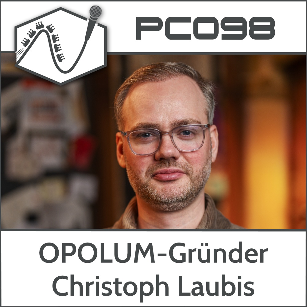 PC098 – Christoph Laubis aus dem OPOLUM Hamburg