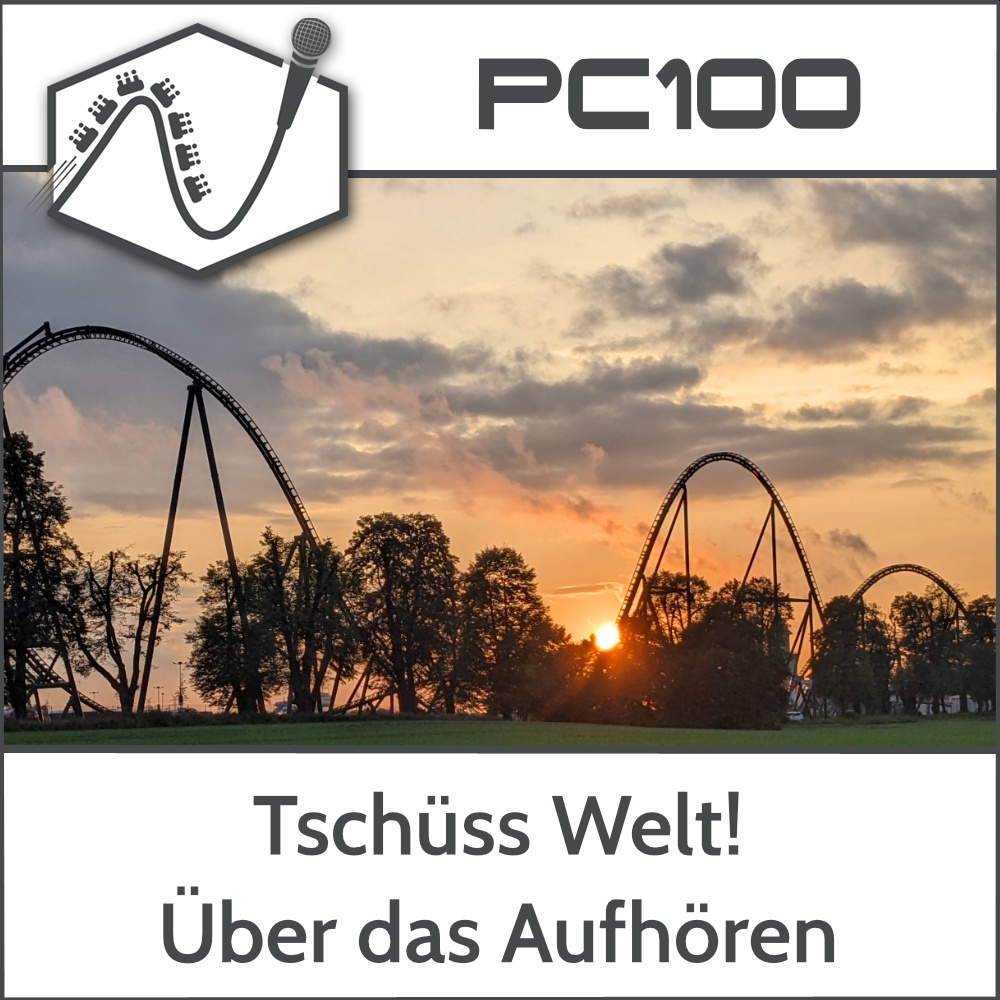 PC100 – Tschüss, Welt! (übers Aufhören)