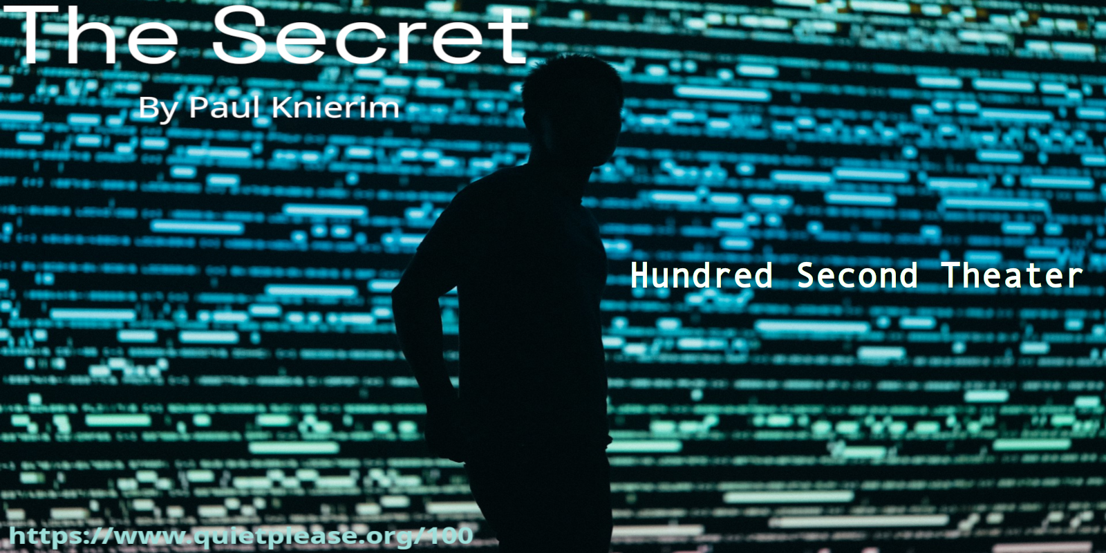 Hundred Second Theater: The Secret
