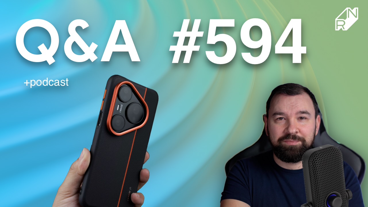 Q&A #594 | Nie możemy się cieszyć ze smartfonów które mamy