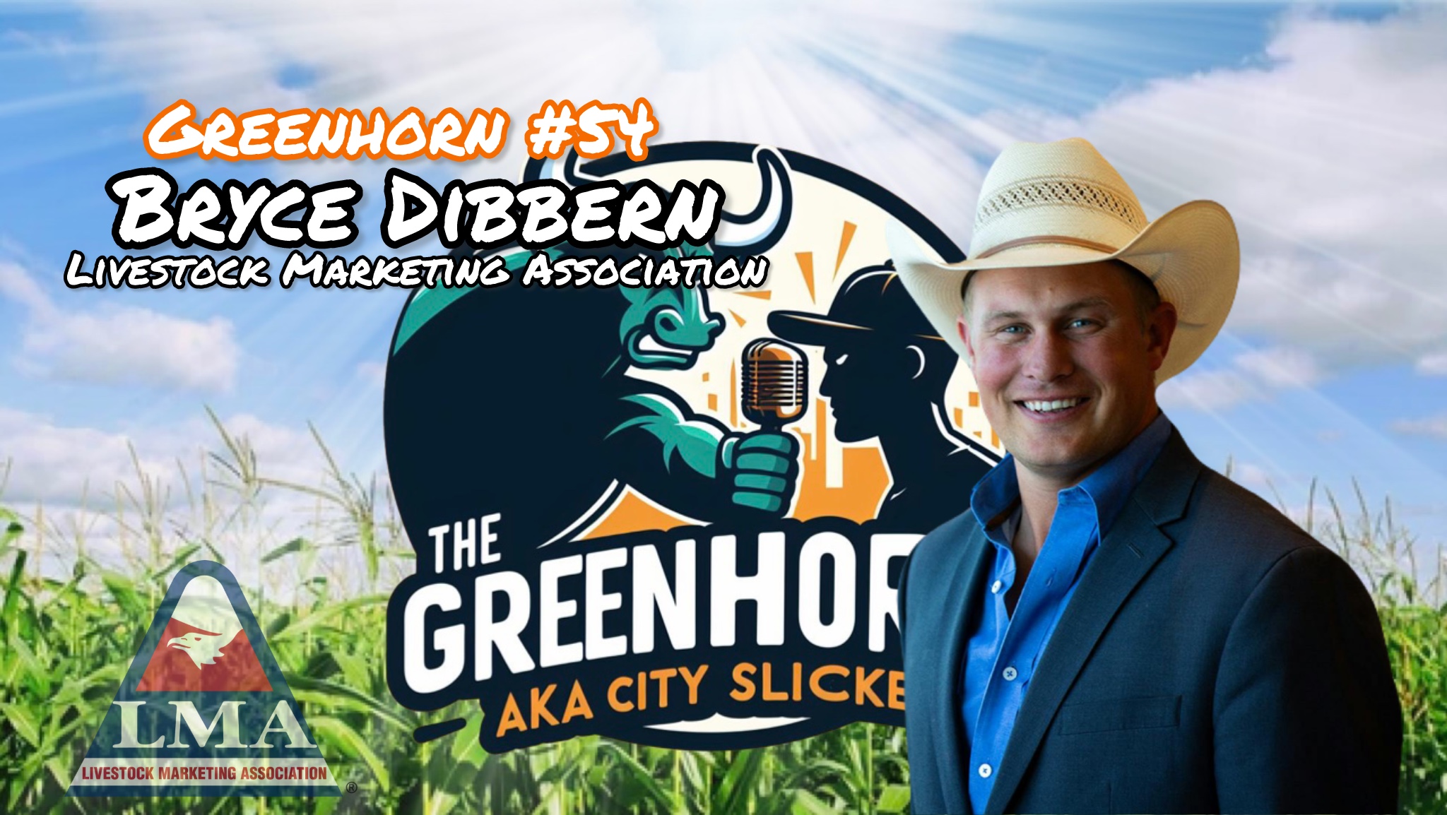 Greenhorn #54: Special Interview with Bryce Dibbern of the LMA!